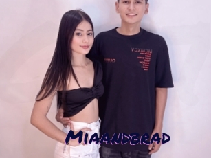 Miaandbrad