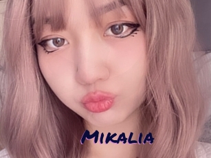 Mikalia