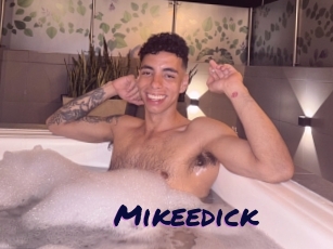 Mikeedick