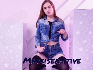 Mikkisensitive