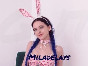 Miladelays