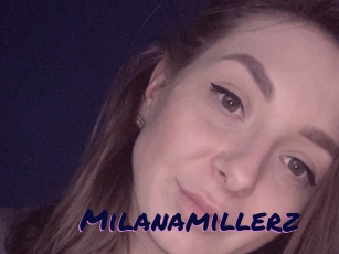 Milanamillerz