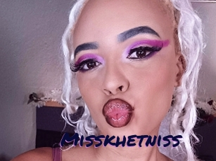 Misskhetniss