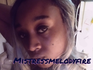 Mistressmelodyfire