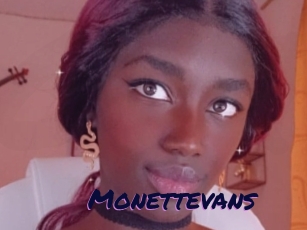 Monettevans