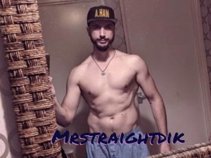 Mrstraightdik