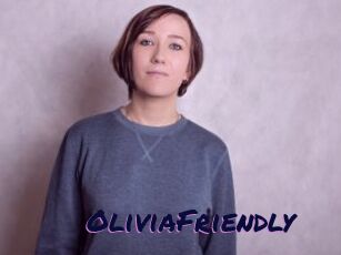 OliviaFriendly