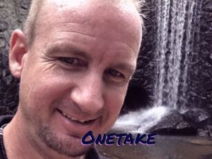 Onetake