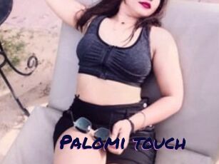 Palomi_touch