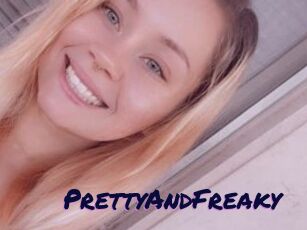 PrettyAndFreaky