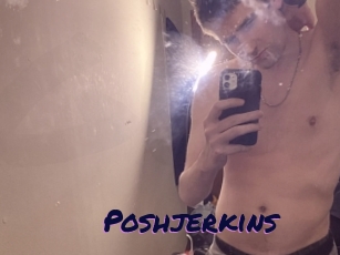 Poshjerkins