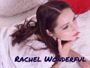 Rachel_Wonderful