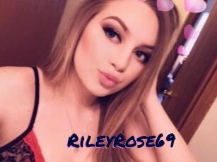 RileyRose69