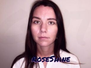 RoseShine