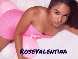 RoseValentina