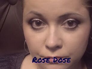 Rose_Dose