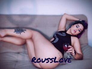 RoussLove