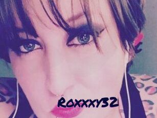 Roxxxy32