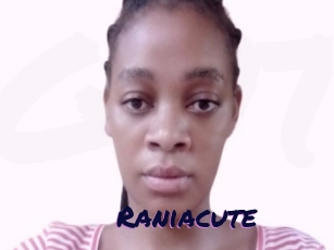 Raniacute