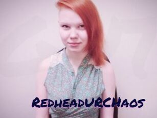 RedheadURCHaos