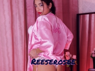 Reeserosee