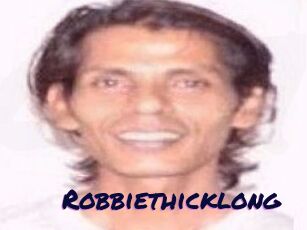 Robbiethicklong