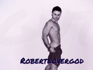 Robertlovergod