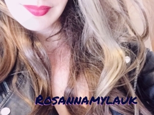 Rosannamylauk