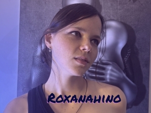 Roxanahino