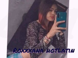 Roxxxana_hotlatin