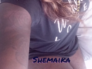 Shemaika