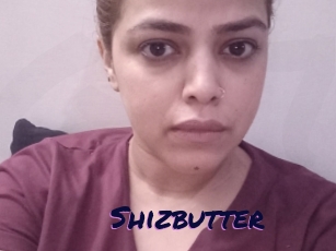 Shizbutter