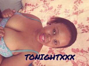 TONIGHT_XXX