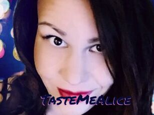 TasteMeAlice