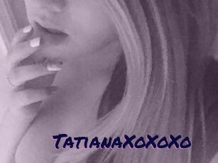 TatianaXoXoXo