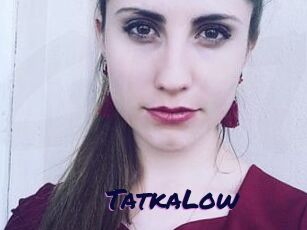 TatkaLow