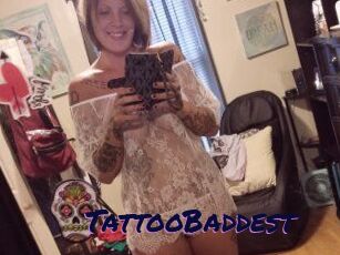 TattooBaddest