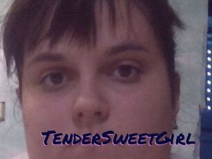 TenderSweetGirl