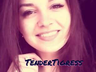 TenderTigress