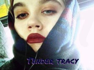 Tender_tracy