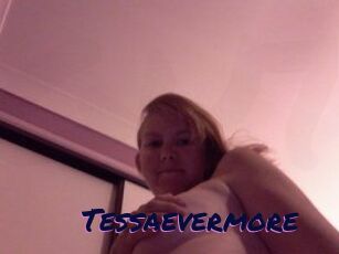 Tessaevermore