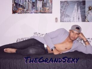 TheGrandSexy