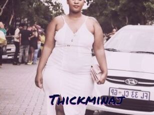 Thickminaj