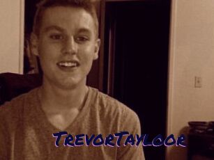 TrevorTayloor