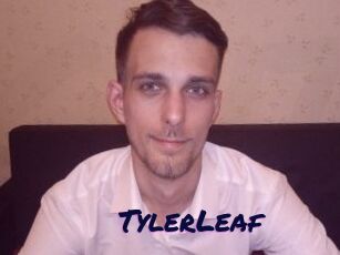 TylerLeaf