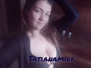 Tatianamilf