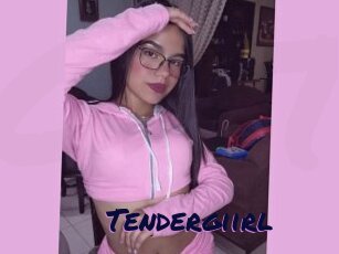 Tendergiirl