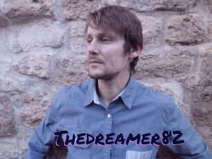 Thedreamer82