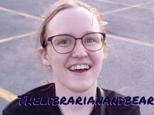 Thelibrarianandbear