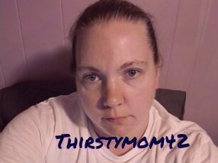 Thirstymom42